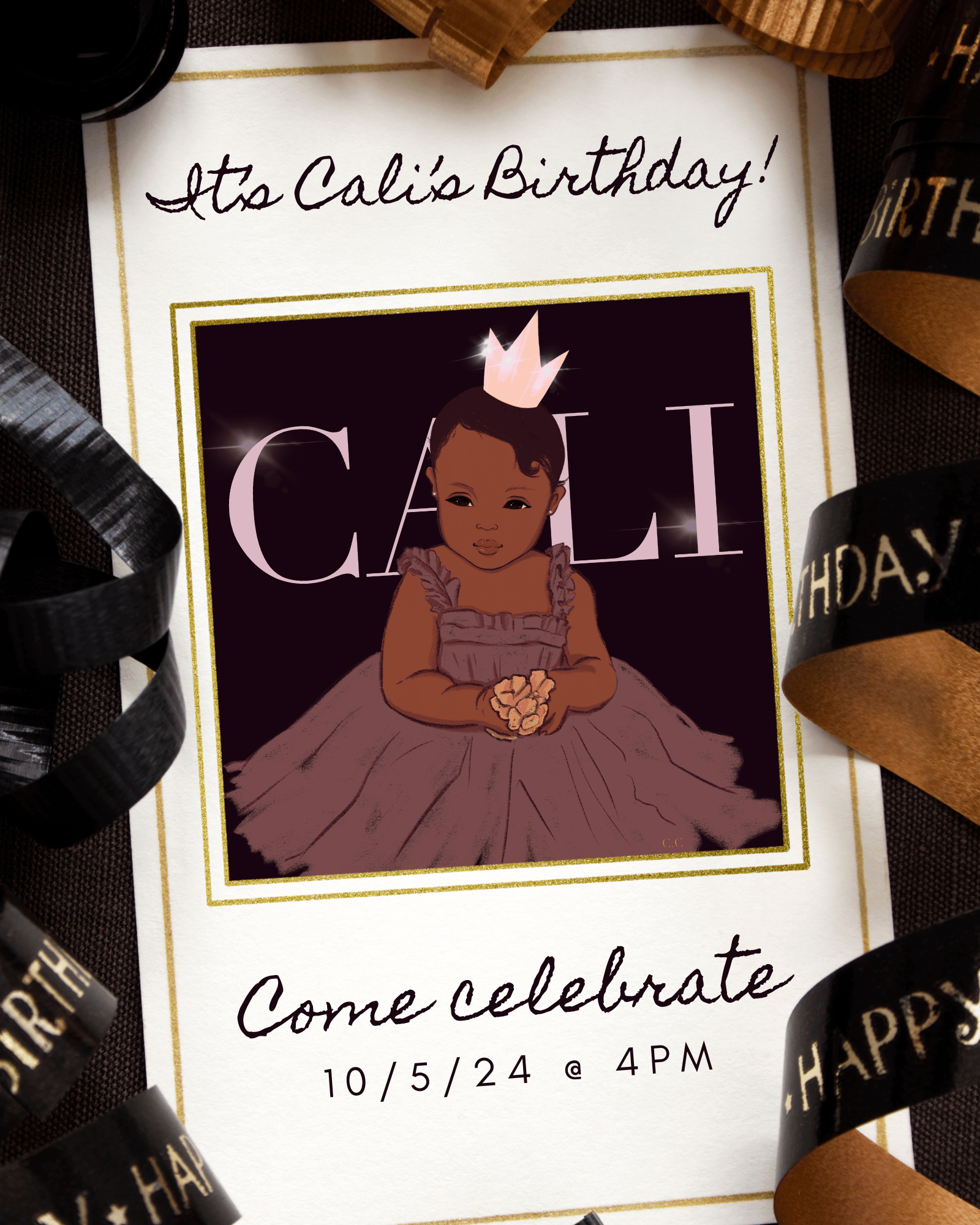 Birthday cards, Digital portraits, Digital full body portrait. A birthday card featuring a baby girl with a dress and crown. Her name Cali is written behind her.